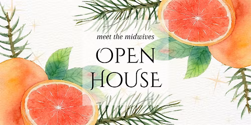 Meet the Midwives Open House