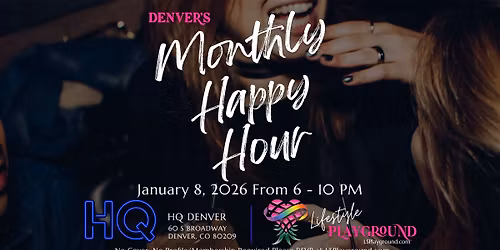 LSPlayground's Denver Monthly Happy Hour