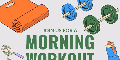 Morning Workout