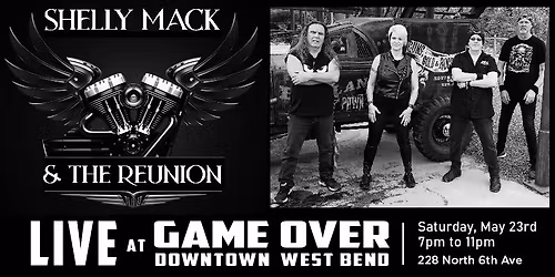 Shelly Mack & The ReUnion - LIVE @ Game Over in West Bend, WI.