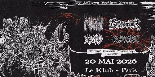 Le Klub DeathFest : Galvanizer + Feral Forms & guests \/\/ Paris, Le Klub \/\/ 20.05.2026