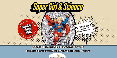 Super Girl & Super Science