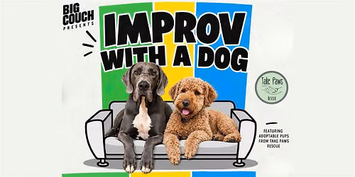 Improv with a Dog Comedy Show