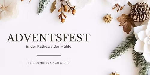 Adventsfest in der Rathewalder M\u00fchle