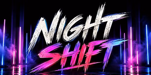 Night Shift