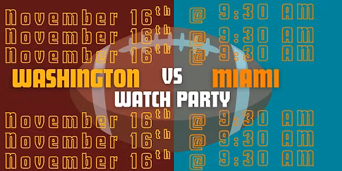 Washington vs. Miami Watch Party
