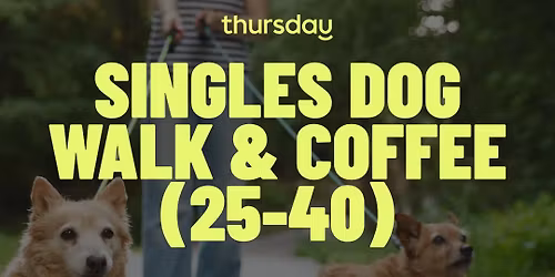 Sunday | Singles Dog Walk &amp; Coffee Meetup | Belfast