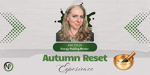 Autumn Reset (Sound Bath)