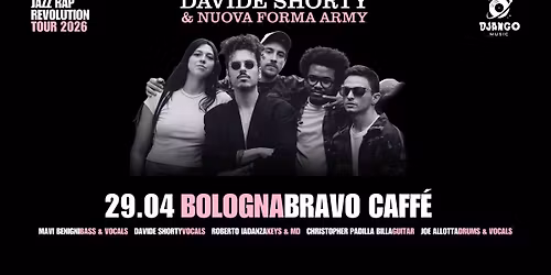 Davide Shorty & Nuova Forma Army - Jazz Rap Revolution Tour @ Bravo Caff\u00e9