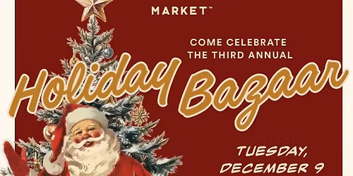 Highside Market Third Annual Holiday Bazaar