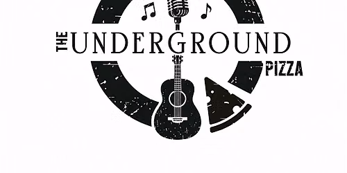 FREE Live Acoustic Music @ The Underground Pizza (4.8 \u2b50\u2b50\u2b50\u2b50\u2b50on Google)