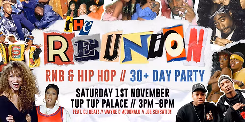 RNB + HIP HOP REUNION - SATURDAY 1ST NOVEMBER