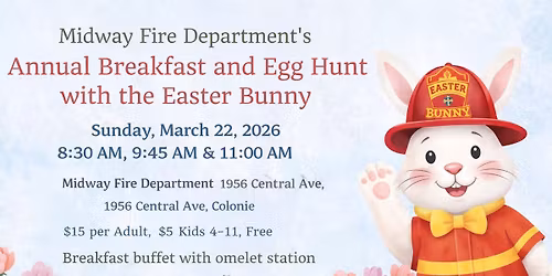 Breakfast and Egg Hunt with Easter Bunny at Midway Fire Department