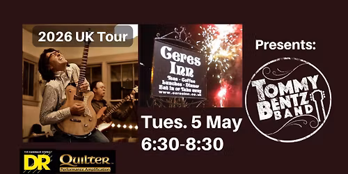Tommy Bentz Band returns to Ceres Inn - 2026 UK Tour!