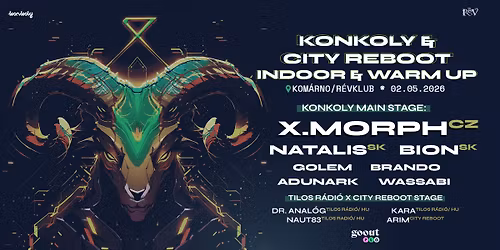 Konkoly & City Reboot Indoor Edition \u2605 02. 05. 2026 \u2605 Kom\u00e1rno \u2605 R\u00e9vKlub
