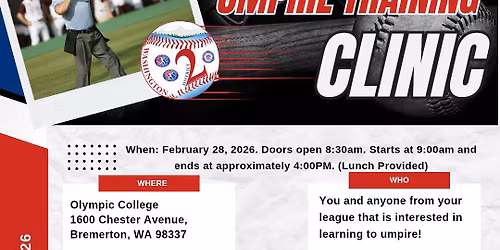 WA - District 2 Little League \n2026 Spring Umpire Training Clinic