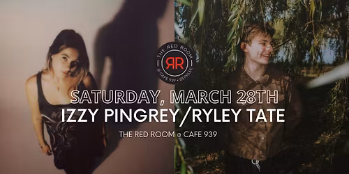 Izzy Pingrey \/ Ryley Tate