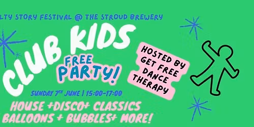 Club Kids -FREE PARTY @ Malty Story
