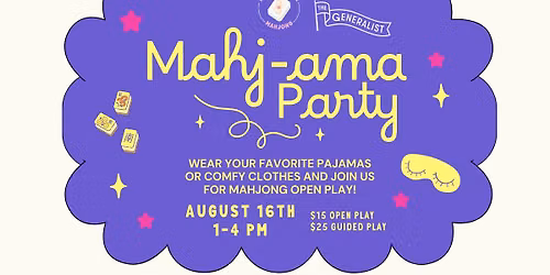 Mah-Jama Party: Open Play!