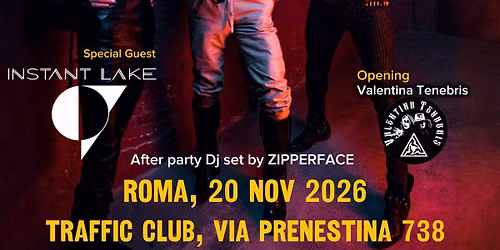 SOROR DOLOROSA + INSTANT LAKE + Guests Live @ TRAFFIC \/\/ ROMA
