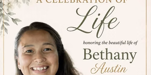 Bethany Austin\u2019s Celebration of Life