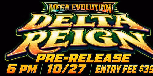 Pre-Release Delta Reign