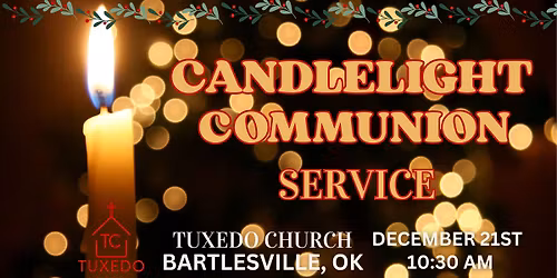 Candlelight Communion Service