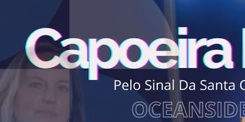 Introduction to Capoeira in Oceanside