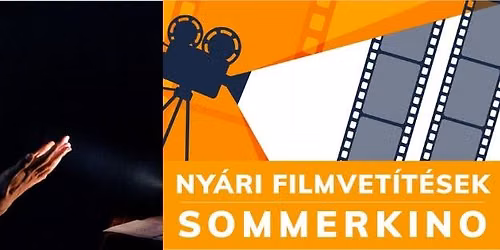 3# Ny\u00e1ri mozi filmvet\u00edt\u00e9sek\/Sommerkino: Das Licht (A f\u00e9ny)
