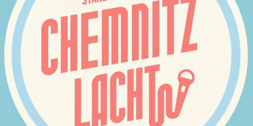 OPEN AIR Comedy Show - Chemnitz Lacht