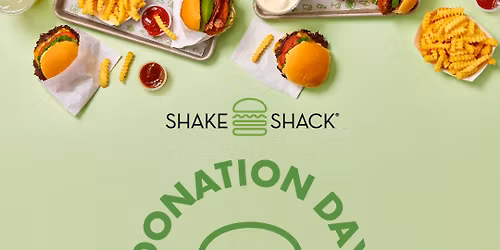 Shake Shack Donation Day!