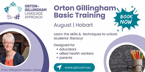 Orton Gillingham Basic Training | Hobart