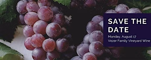 Vezer Family Vineyard Summer Wine Dinner