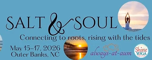 CXL due to scheduling issues - Salt and Soul Healing Retreat on the Outer Banks of North Carolina