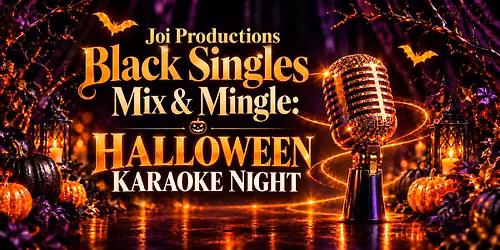 Black Singles Mix & Mingle: Halloween Karaoke Night