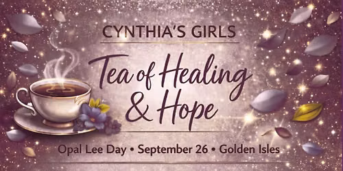 Cynthia\u2019s Girls Tea of Healing & Hope