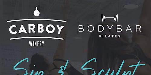 Sip & Sculpt | BODYBAR Pilates Littleton x Carboy Winery