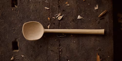 Introduction to Spoon Carving - Afternoon Session