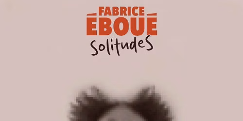 Fabrice Eboue - SolitudeS