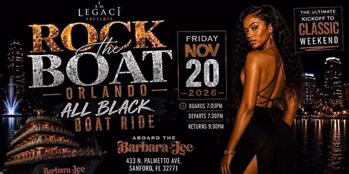 Rock The Boat Orlando: All Black Boat Ride | Classic Weekend Kickoff 2026