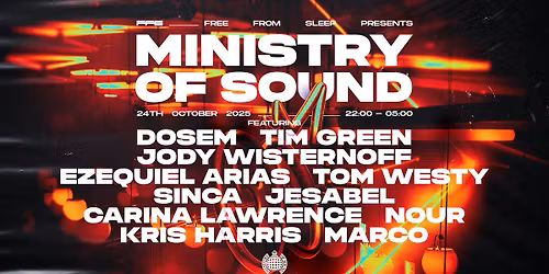 FREE FROM SLEEP PRESENTS: DOSEM, TIM GREEN, JODY WISTERNOFF + MORE @ MINISTRY OF SOUND