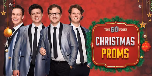 Christmas Proms by The 60 Four (Adelaide, SA)