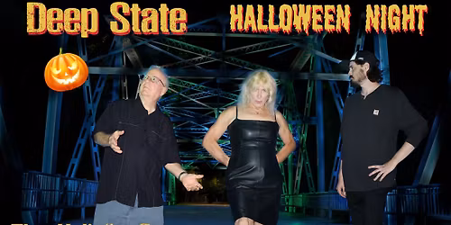 Halloween Night at The Holistic Co. Featuring Deep State
