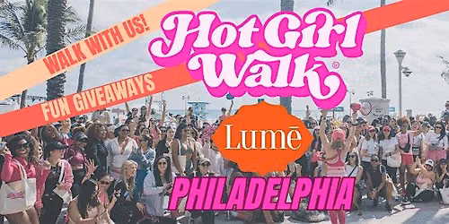 Hot Girl Walk\u00ae x Lume | Philadelphia | July 18