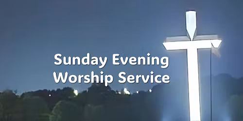 Sunday Evening Worship