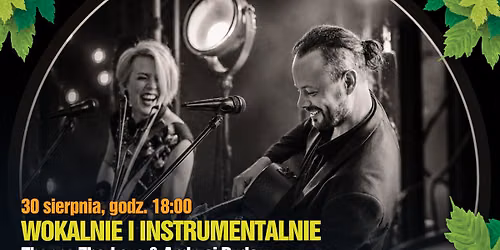 Wokalnie i Instrumentalnie \u2013 Zhanna Zharkova & Andrzej Duda \u2013 Koncert w Muzycznej Altanie