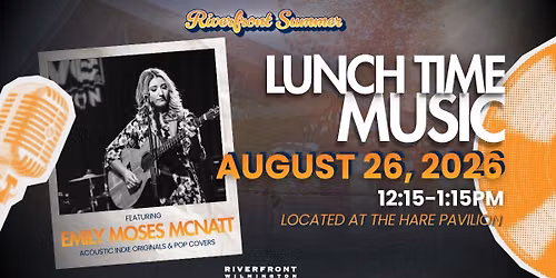 Lunch Time Music Continues with Emily Moses McNatt