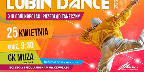 XIII Og\u00f3lnopolski Przegl\u0105d Taneczny \u2013 Lubin Dance 2026