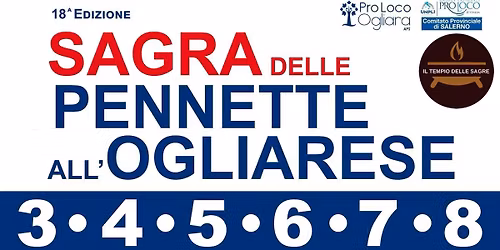 Sagra delle Pennette all\u2019Ogliarese ~ 18\u00aa edizione