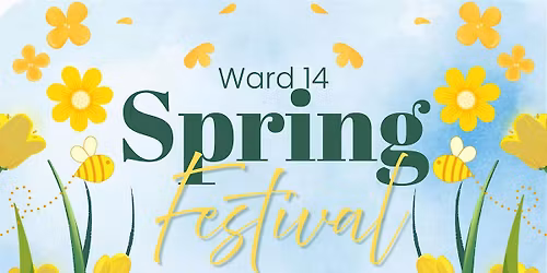 Ward 14 Spring Festival